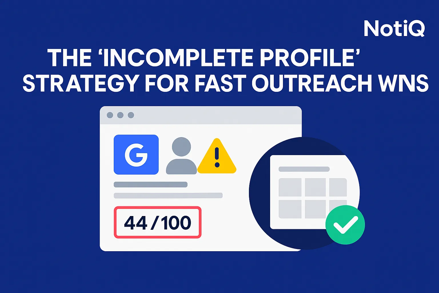 Google Business Profile Audit: Fast Outreach Wins Guide | NotiQ