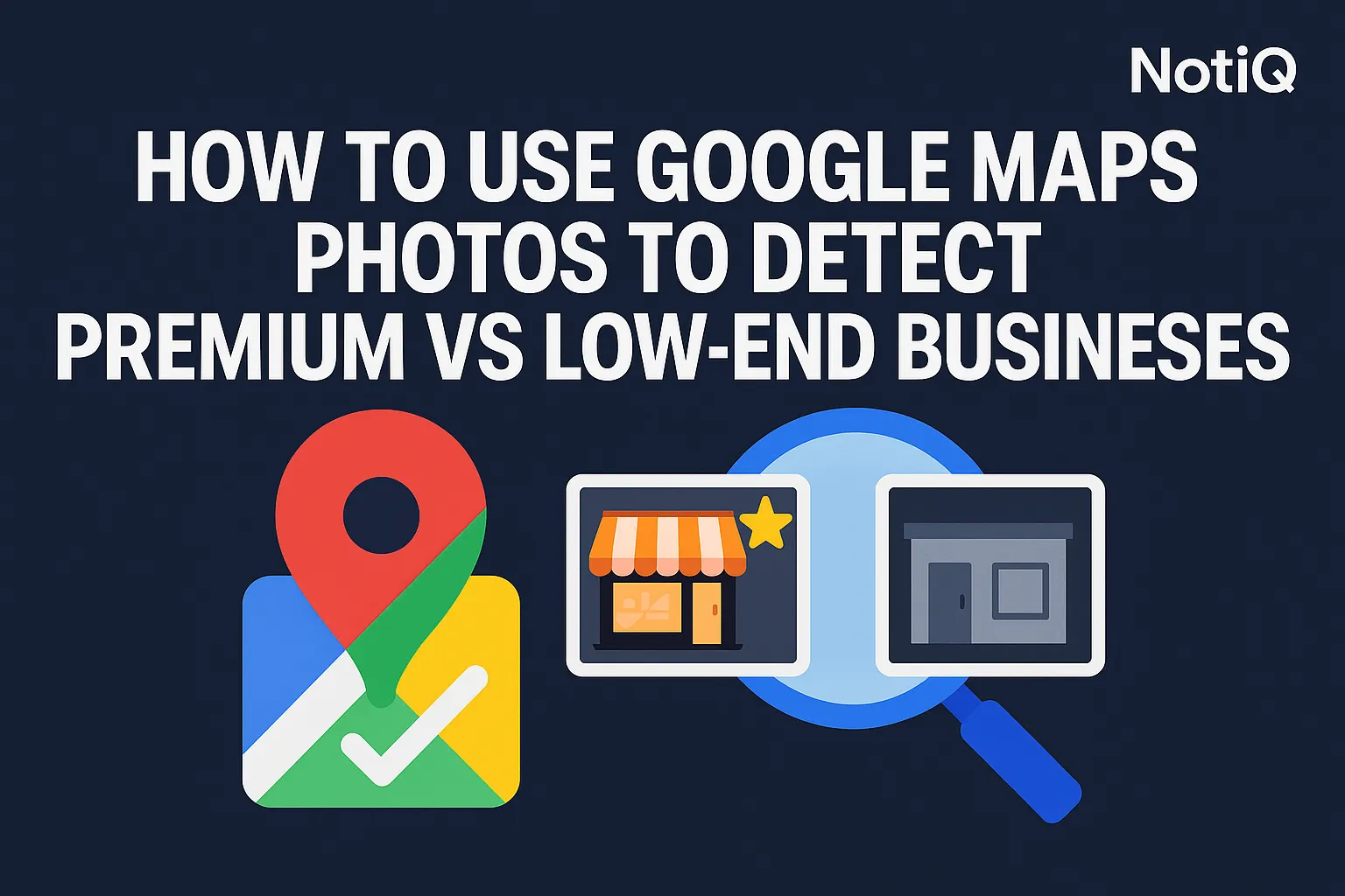 Preimum Map Examples Google Maps Lead Generation: Spot Premium Local Businesses | NotiQ